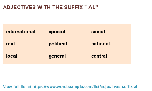 Adjectives With The Suffix al 1 000 Results 