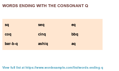 Words Ending With The Consonant Q 193 Results 