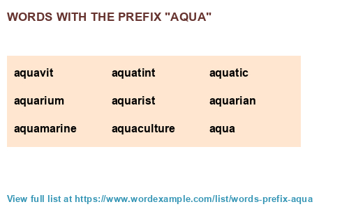 Words With The Prefix aqua 111 Results 