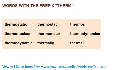 Words With The Prefix therm 381 Results 