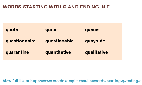 Words Starting With Q And Ending In E 532 Results 